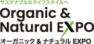 オーガニック&ナチュラルEXPO